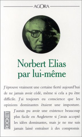 Beispielbild fr Norbert Elias par lui-mme zum Verkauf von Ammareal