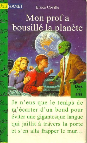 Beispielbild fr Mon prof a bousill la plante. zum Verkauf von Le-Livre