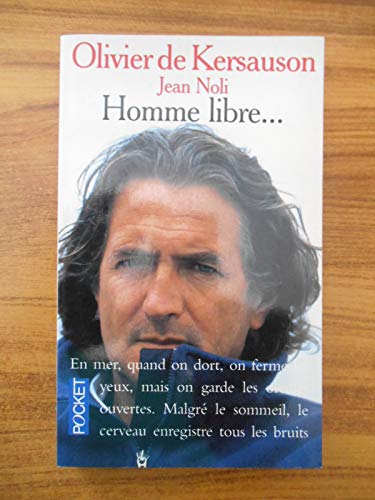 Stock image for Homme Libre : Toujours Tu Chriras La Mer ! for sale by RECYCLIVRE