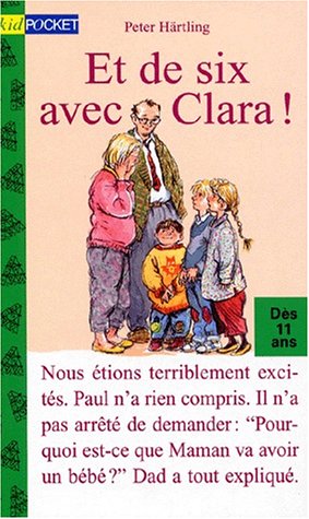 Stock image for Et de six avec Clara! for sale by EPICERIE CULTURELLE