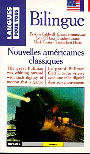 9782266068833: NOUVELLES CLASSIQUES AMERICAINES : CLASSIC AMERICAN SHORT STORIES.: Bilingue anglais/franais