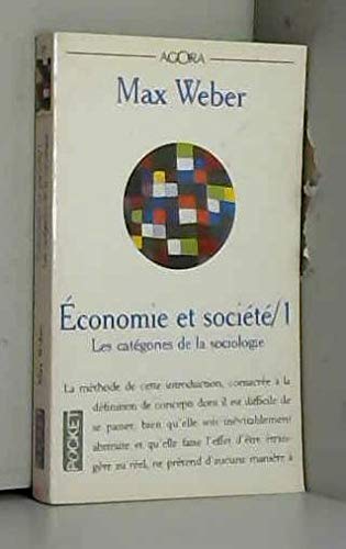 Stock image for Economie et socit, tome 1 : Les Catgories de la sociologie for sale by Better World Books