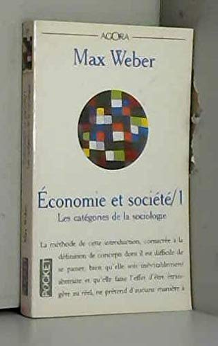 9782266069076: Economie et socit, tome 1 : Les Catgories de la sociologie