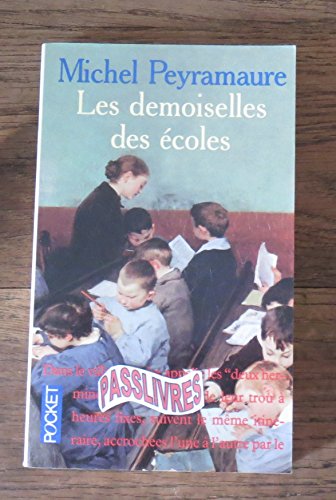 Beispielbild fr Les Demoiselles des coles zum Verkauf von Ammareal