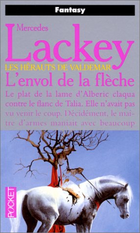 L'envol de la fleche (9782266069915) by Mercedes Lackey