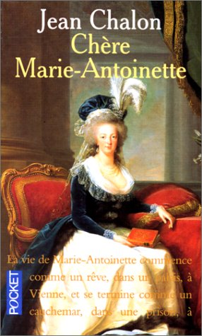 Stock image for Chre Marie-Antoinette for sale by Librairie Th  la page