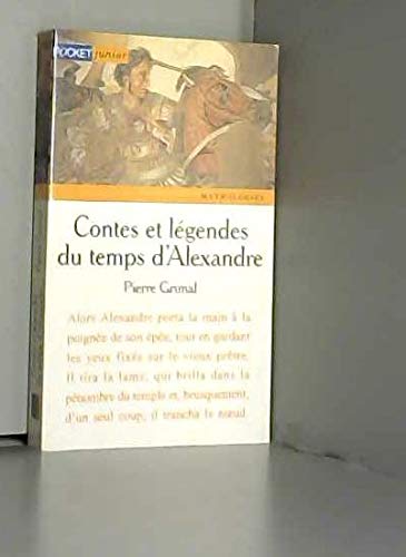 Beispielbild fr Contes et lgendes du temps d'Alexandre zum Verkauf von Ammareal