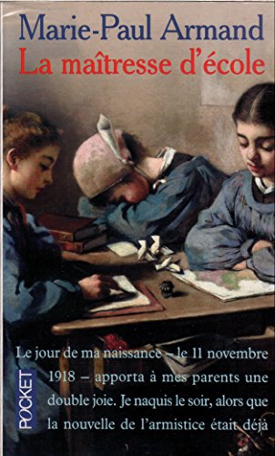 Beispielbild fr La maîtresse d' cole (French Edition) zum Verkauf von Better World Books: West