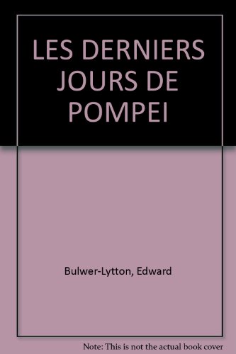 Stock image for Les Derniers jours de Pompe for sale by Ammareal