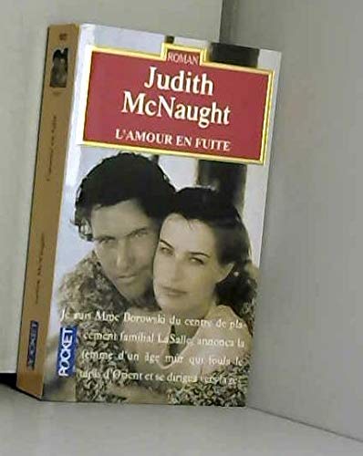 L'Amour en fuite (9782266071154) by McNaught, Judith; Beauvillard, Claire