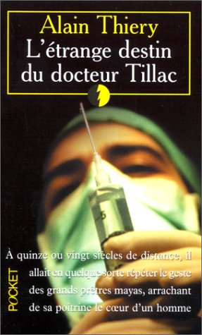 Beispielbild fr L'Etrange destin du docteur Tillac zum Verkauf von Ammareal