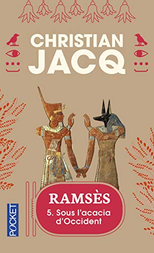 9782266073394: Ramses 5: Sous l'acacia d'Occident: Sous L'Acacia D'Occident 5 (Le livre de poche)