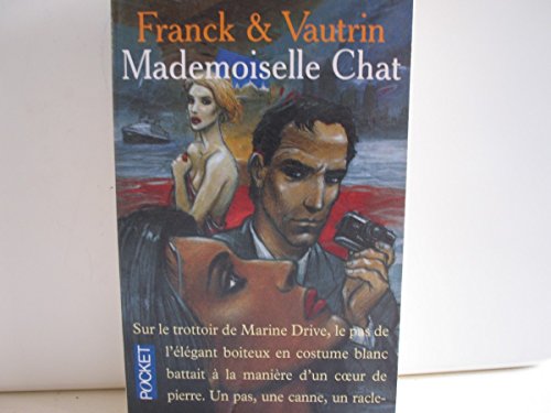 Imagen de archivo de Mademoiselle Chat (French Edition) a la venta por Better World Books Ltd