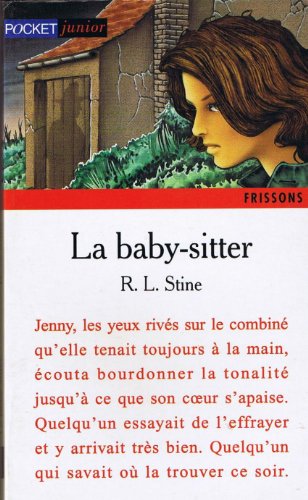 Stock image for La baby-sitter Stine, R. L. for sale by BIBLIO-NET
