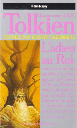 Beispielbild fr Chansons Pour J.r.r. Tolkien. Vol. 1. L'adieu Au Roi zum Verkauf von RECYCLIVRE