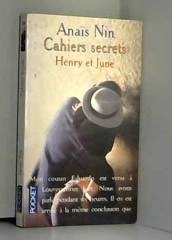 Stock image for Cahiers secrets : Henry et June, octobre 1931-octobre 1932 for sale by Ammareal