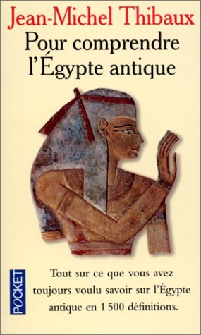 Stock image for Pour comprendre l'gypte antique for sale by Librairie Th  la page