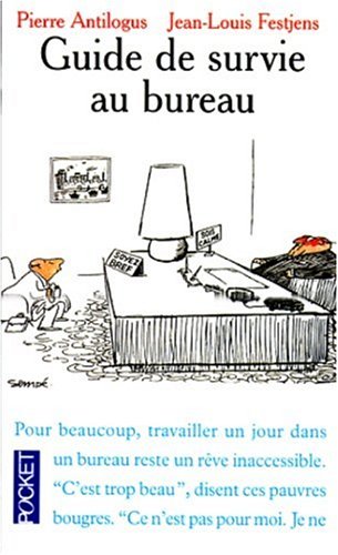 Stock image for Guide De Survie Au Bureau for sale by RECYCLIVRE