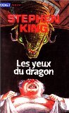 Beispielbild fr Les yeux du dragon zum Verkauf von Librairie Th  la page