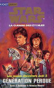 Beispielbild fr Star wars t3 generation perdue zum Verkauf von Better World Books