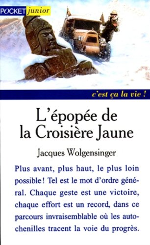 Stock image for L'pope de la Croisire jaune for sale by medimops