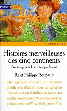 Imagen de archivo de Au temps o les bêtes parlaient Soupault, Philippe and Soupault, R a la venta por LIVREAUTRESORSAS