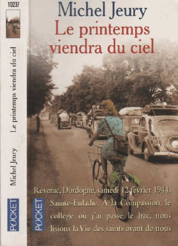 Stock image for Le printemps viendra du ciel for sale by books-livres11.com