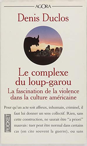 9782266077415: Le Complexe du loup-garou