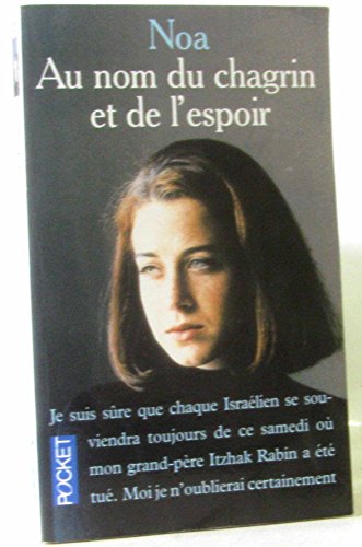 Stock image for Au nom du chagrin et de l'espoir for sale by WorldofBooks