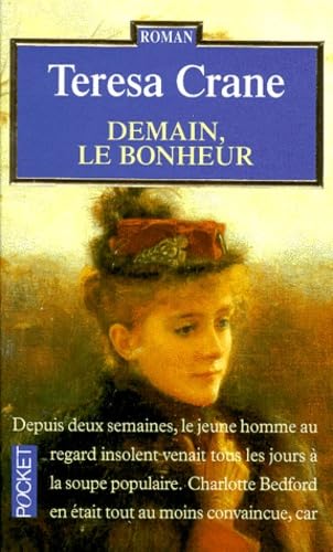 Beispielbild fr Demain le bonheur zum Verkauf von Librairie Th  la page