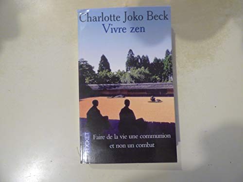 Imagen de archivo de Vivre zen a la venta por Ammareal