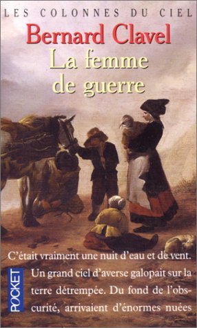 Stock image for Les Colonnes du ciel, tome 3 : La Femme de guerre for sale by Librairie Th  la page