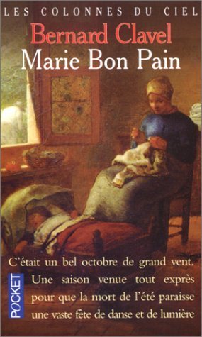 Stock image for Les Colonnes du ciel, tome 4 : Marie bon pain for sale by Librairie Th  la page