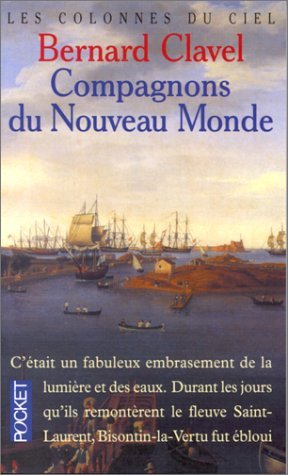 Stock image for Les Colonnes du ciel, tome 5 : Compagnons du nouveau monde for sale by Librairie Th  la page