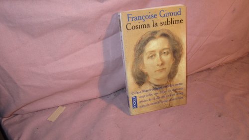 Stock image for Cosima la sublime Giroud, Françoise for sale by LIVREAUTRESORSAS
