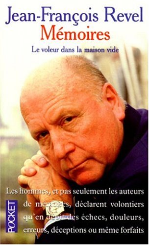 Stock image for M?moires (Le voleur dans la maison vide) - Jean-Fran?ois Revel for sale by Book Hmisphres