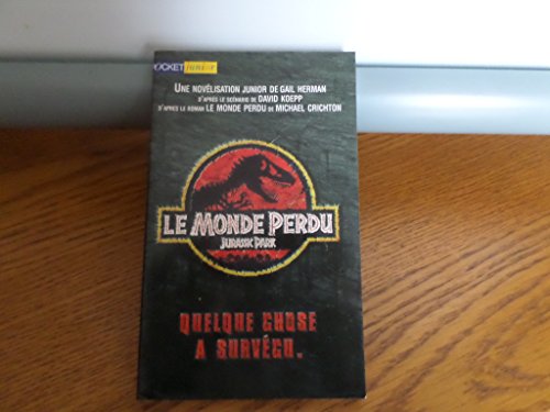 Imagen de archivo de LE MONDE PERDU.: Jurassic Park a la venta por LeLivreVert
