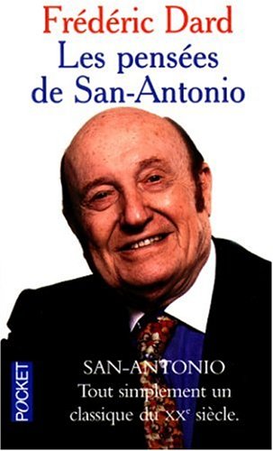 Beispielbild fr Les penses de San-Antonio zum Verkauf von Ammareal