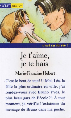 Stock image for Je t aime je te hais for sale by Wonder Book