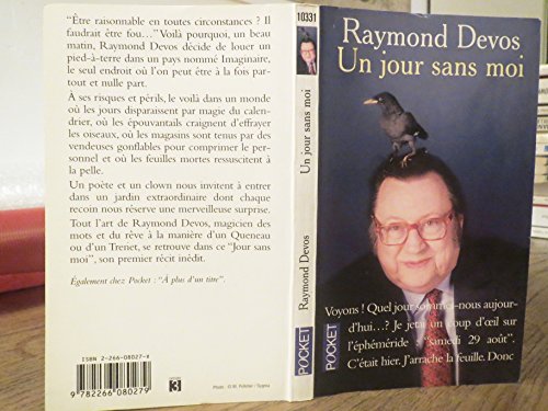 Stock image for Un jour sans moi Devos, Raymond for sale by LIVREAUTRESORSAS