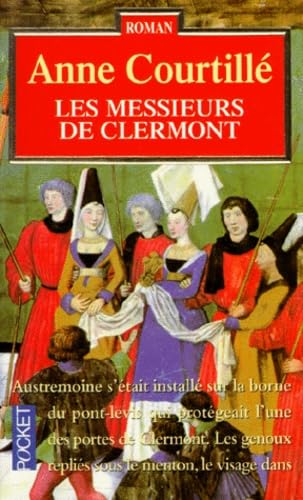 Stock image for Ces Messieurs de Clermont Courtill, Anne for sale by BIBLIO-NET