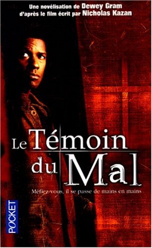Stock image for Le tmoin du mal for sale by Ammareal