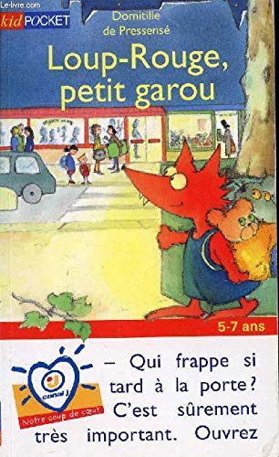 Loup-Rouge - Petit Garou (2) (9782266081177) by Domitille De PressensÃ©