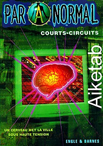 9782266081481: Paranormal, Tome 4 : Courts-circuits