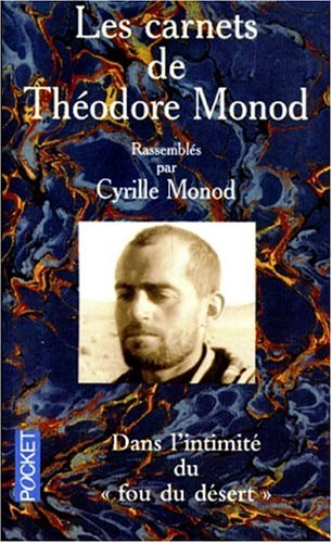 Imagen de archivo de Les Carnets De Theodore Monod a la venta por Mli-Mlo et les Editions LCDA