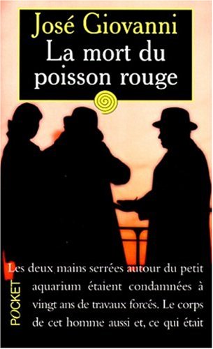 La mort du poisson rouge