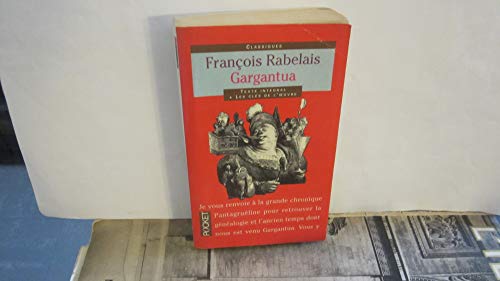Imagen de archivo de Gargantua - classiques texte intgral + les cls de l'oeuvre a la venta por Librairie Th  la page