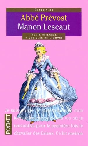 Imagen de archivo de Histoire du chevalier Des Grieux et de Manon Lescaut a la venta por SecondSale