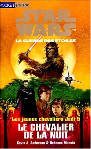 Stock image for Star wars t5 chevalier de la nuit for sale by Better World Books