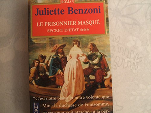 Le prisonnier masquÃ / tome 3 : Secret d'Ã tat